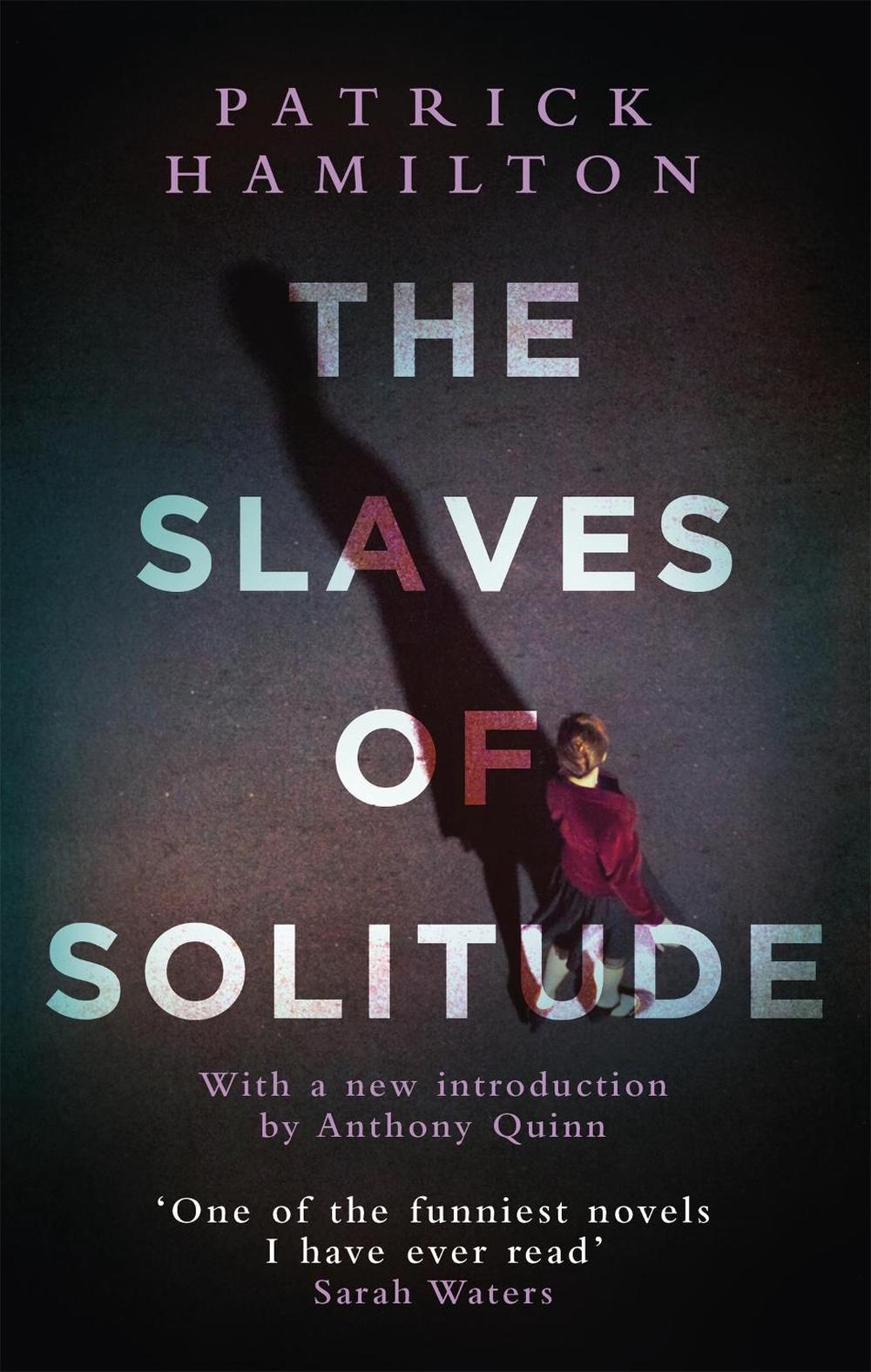 The Slaves of Solitude, 9780349141541