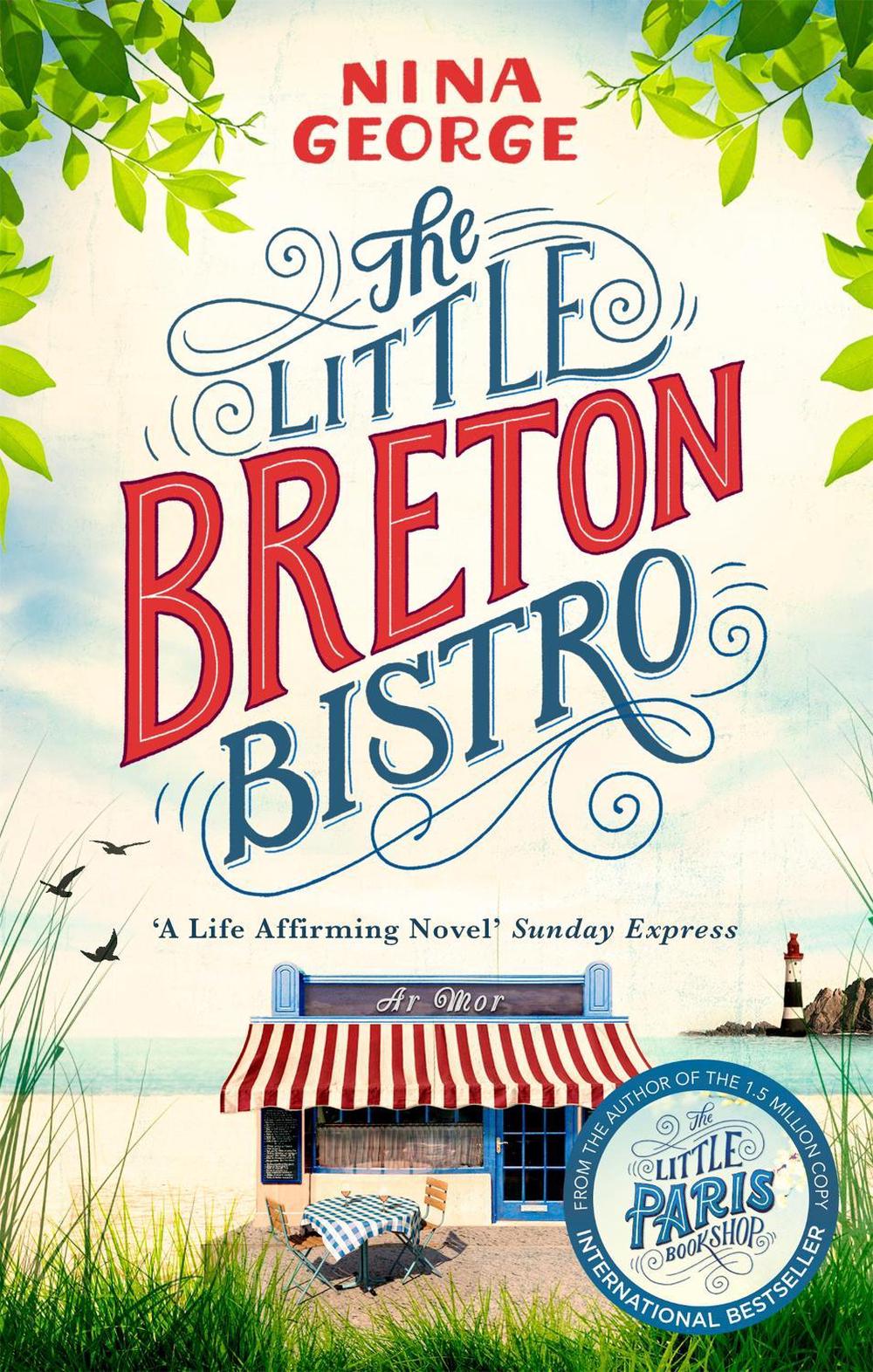 The Little Breton Bistro by Nina George - ISBN: 9780349142234