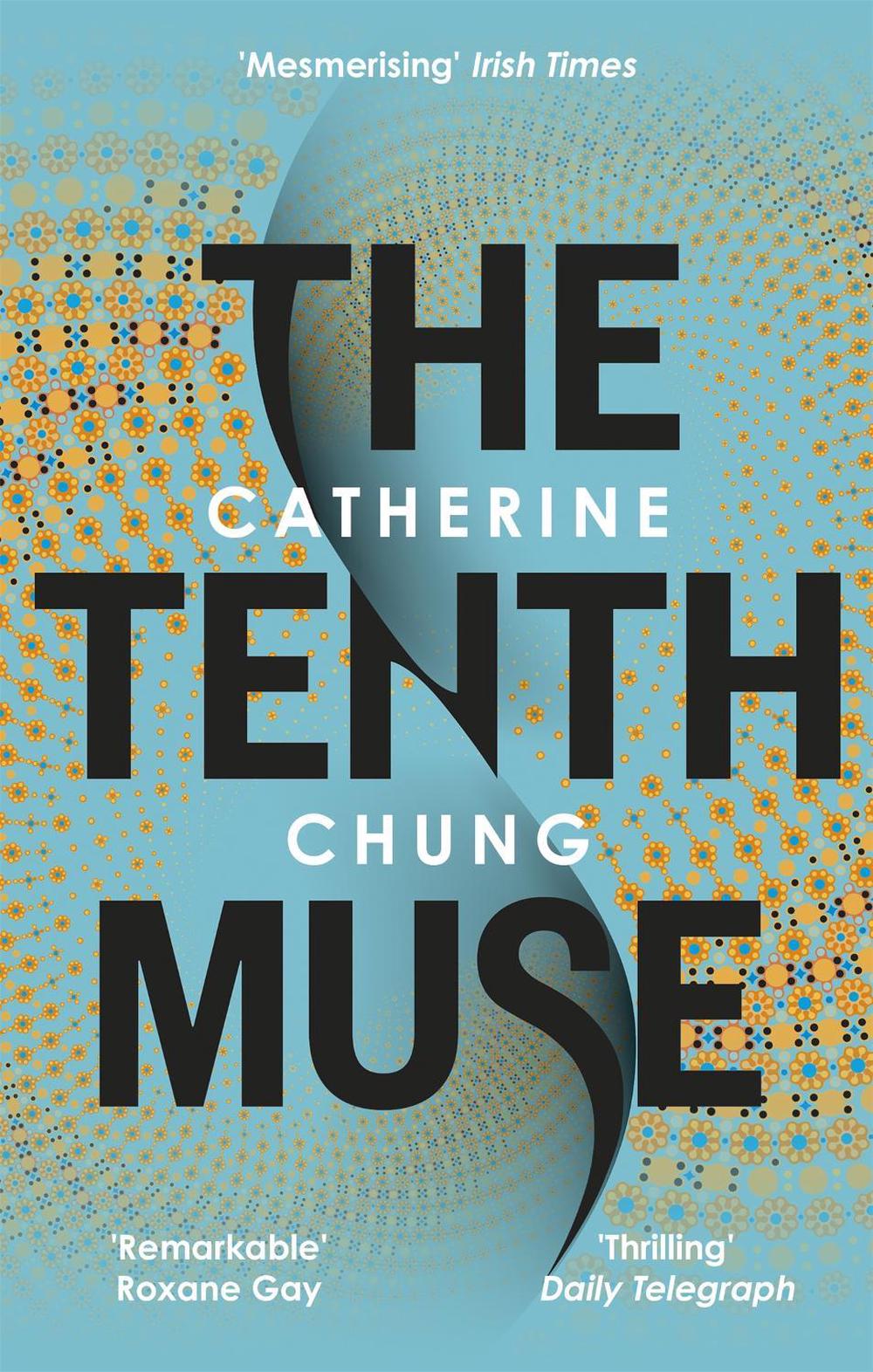 The Tenth Muse by Catherine Chung - ISBN: 9780349142807