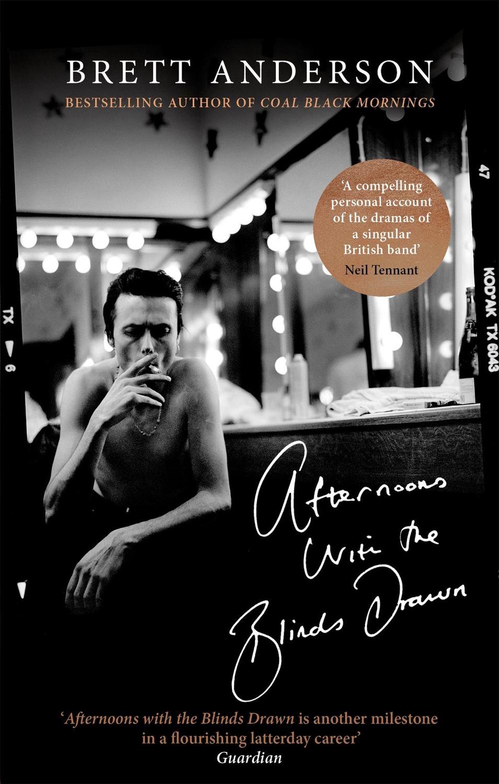 Afternoons with the Blinds Drawn by Brett Anderson - ISBN: 9780349143644