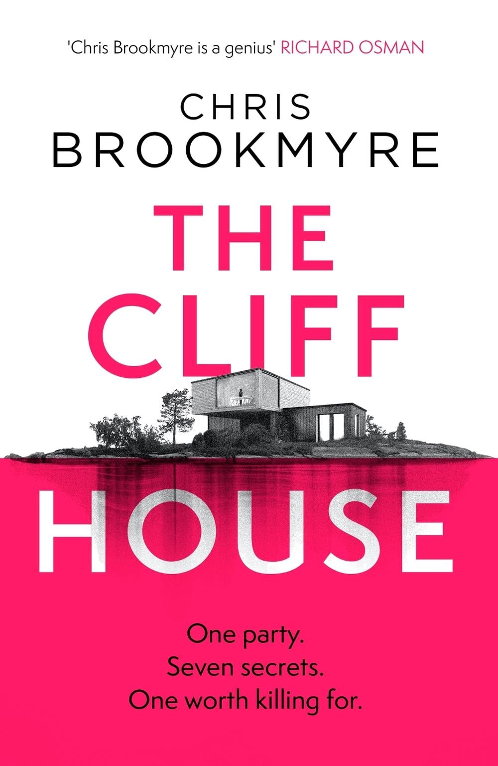 The Cliff House by Chris Brookmyre - ISBN: 9780349143859