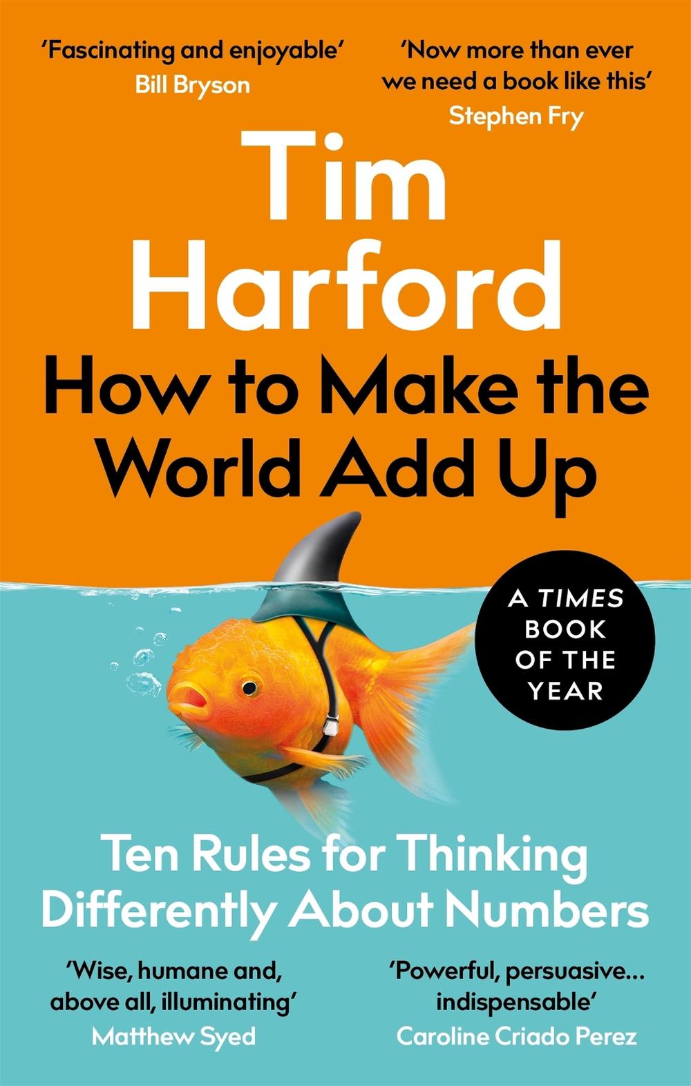 How to Make the World Add Up, 9780349143866