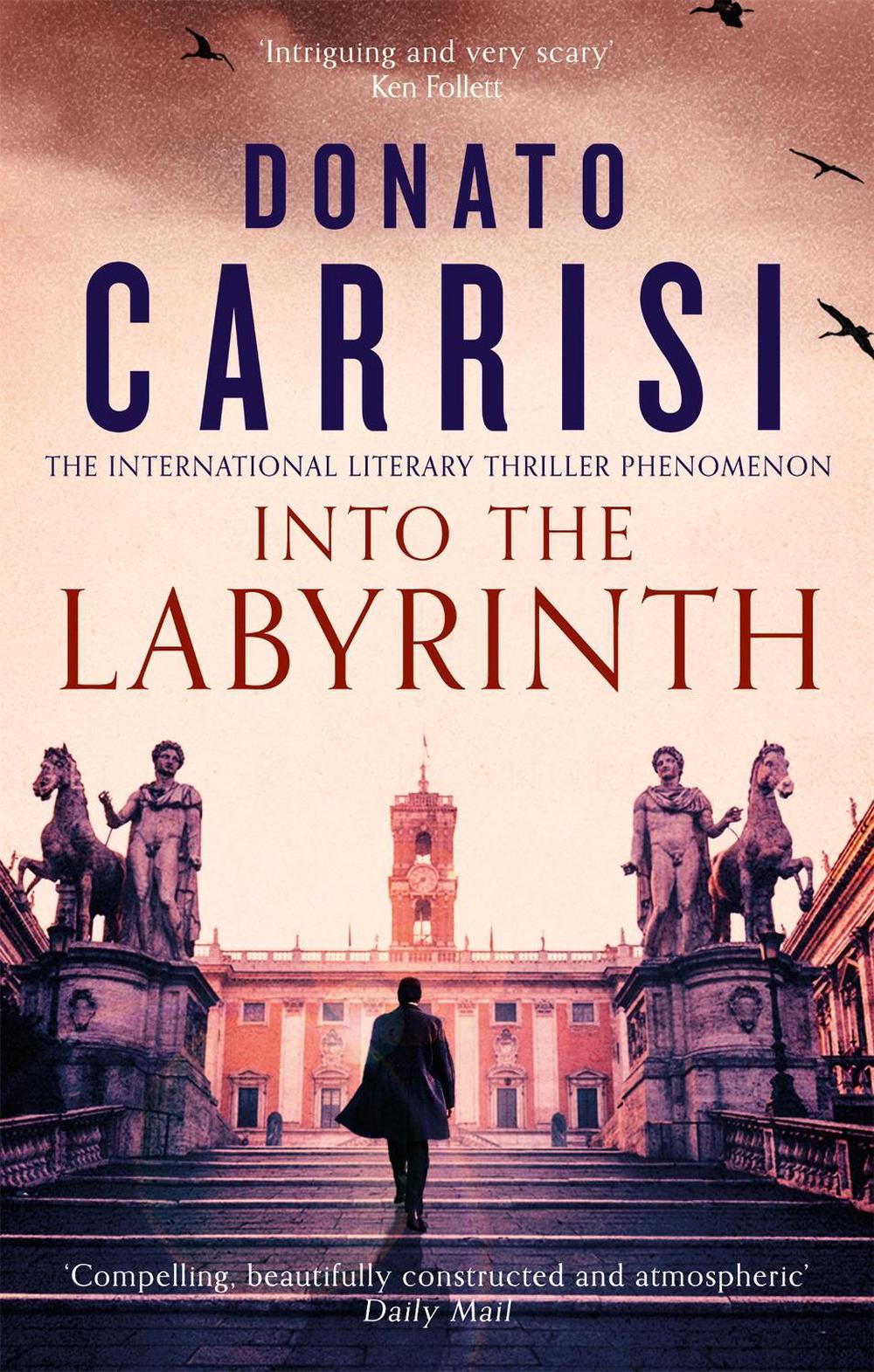 Into the Labyrinth by Donato Carrisi - ISBN: 9780349143958