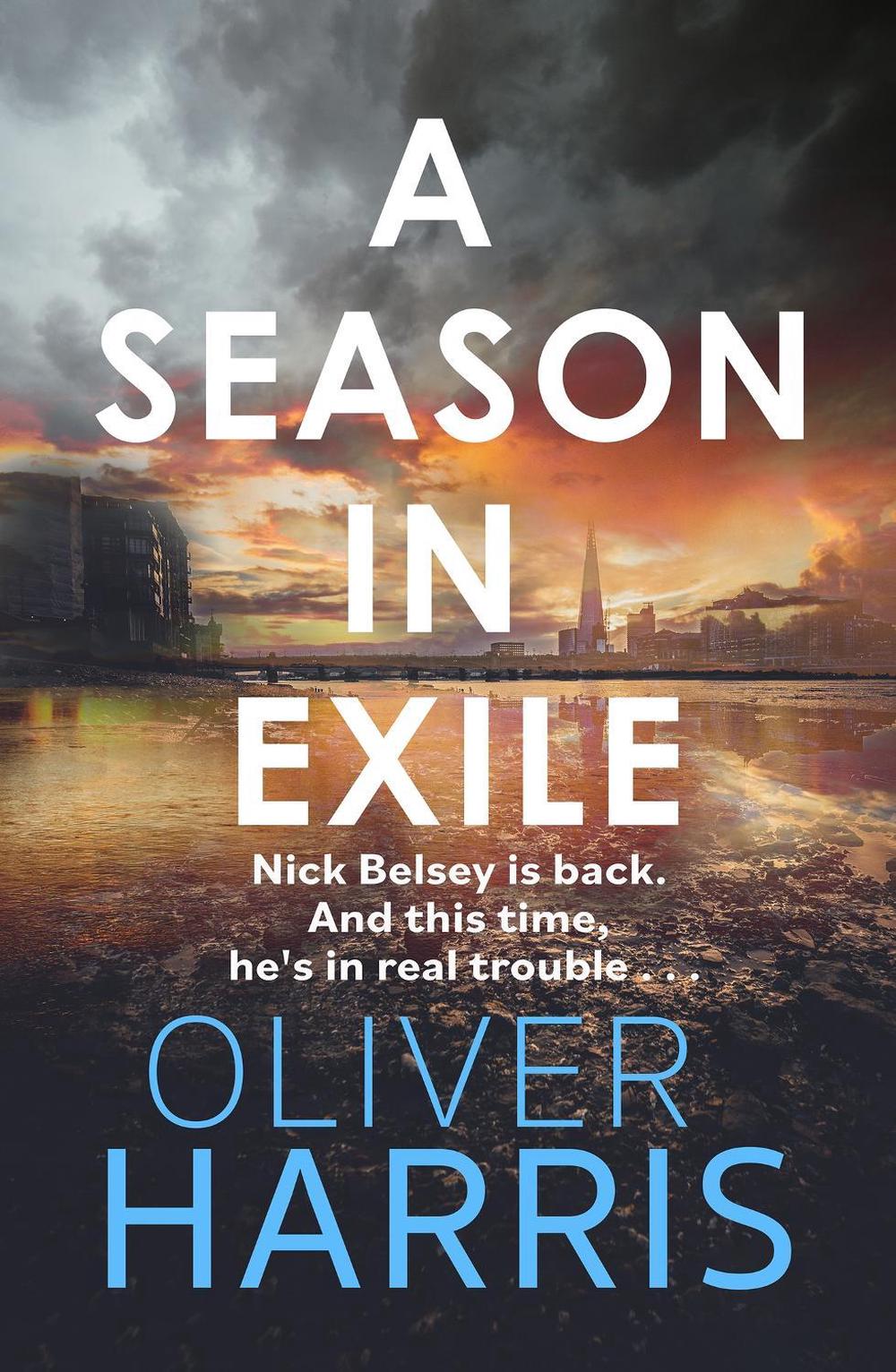 A Season in Exile by Oliver Harris - ISBN: 9780349144153