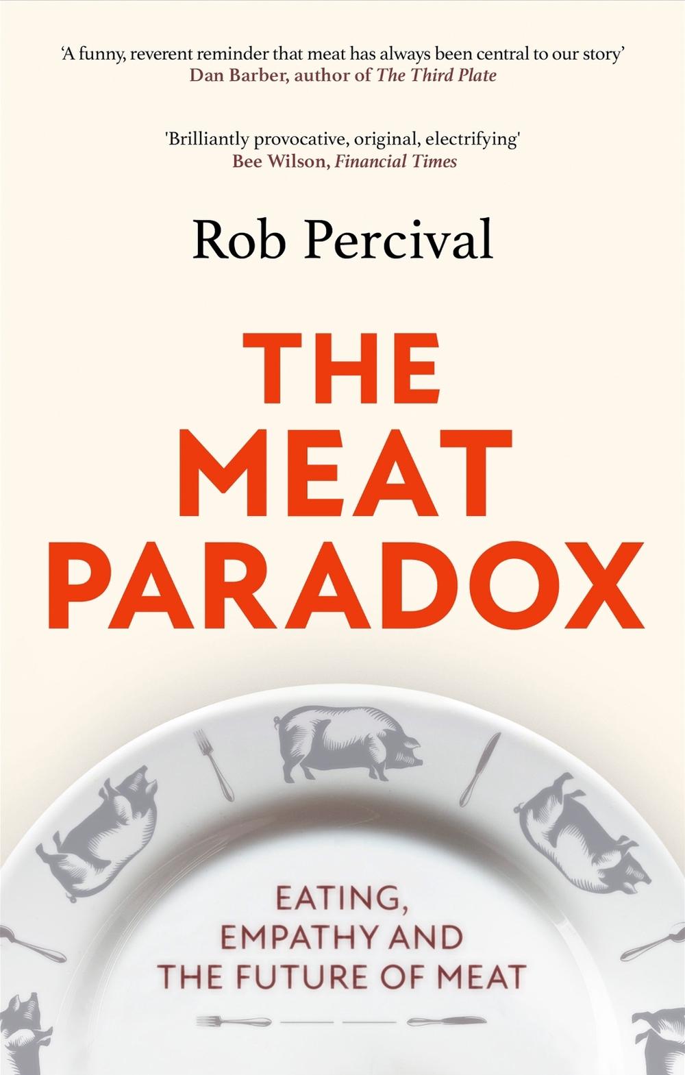 The Meat Paradox, 9780349144573