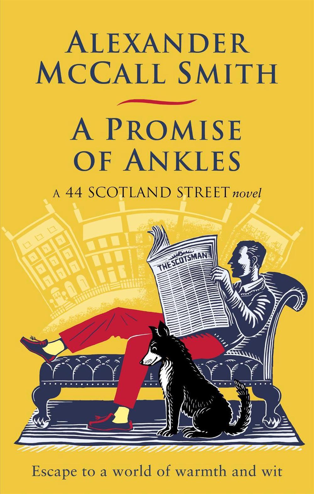 A Promise of Ankles by Alexander McCall Smith - ISBN: 9780349144719