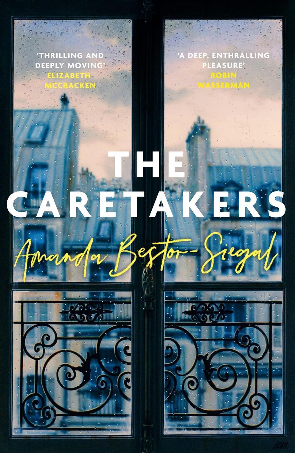 The Caretakers by Amanda Bestor-Siegal - ISBN: 9780349144771
