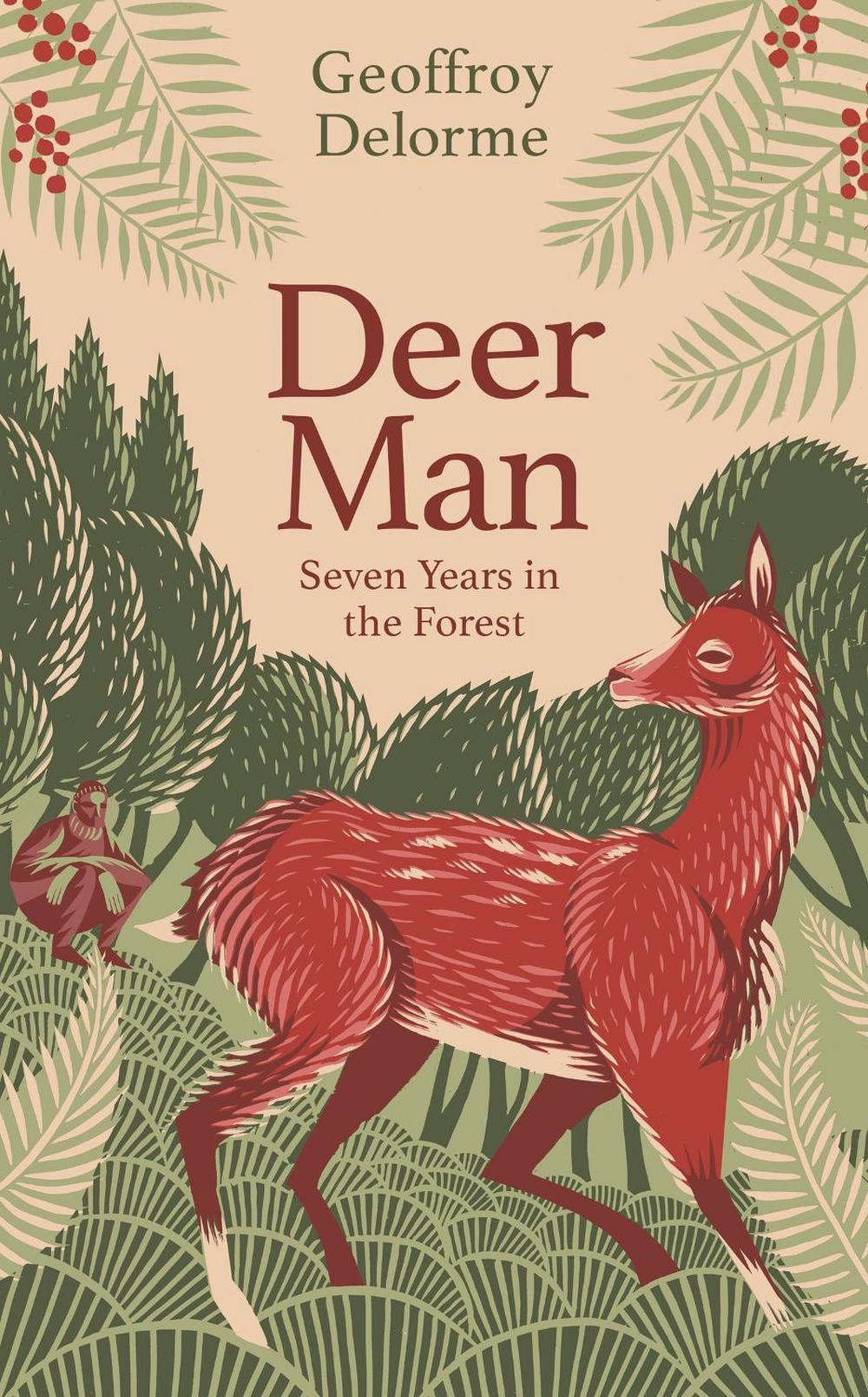 Deer Man by Geoffroy Delorme - ISBN: 9780349144931