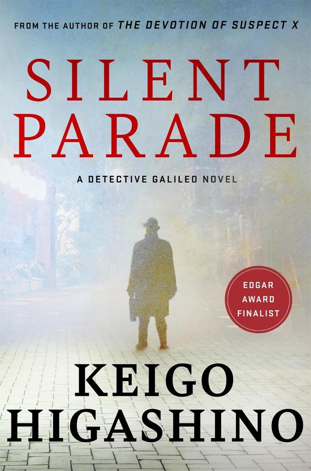 Silent Parade by Keigo Higashino - ISBN: 9780349145020