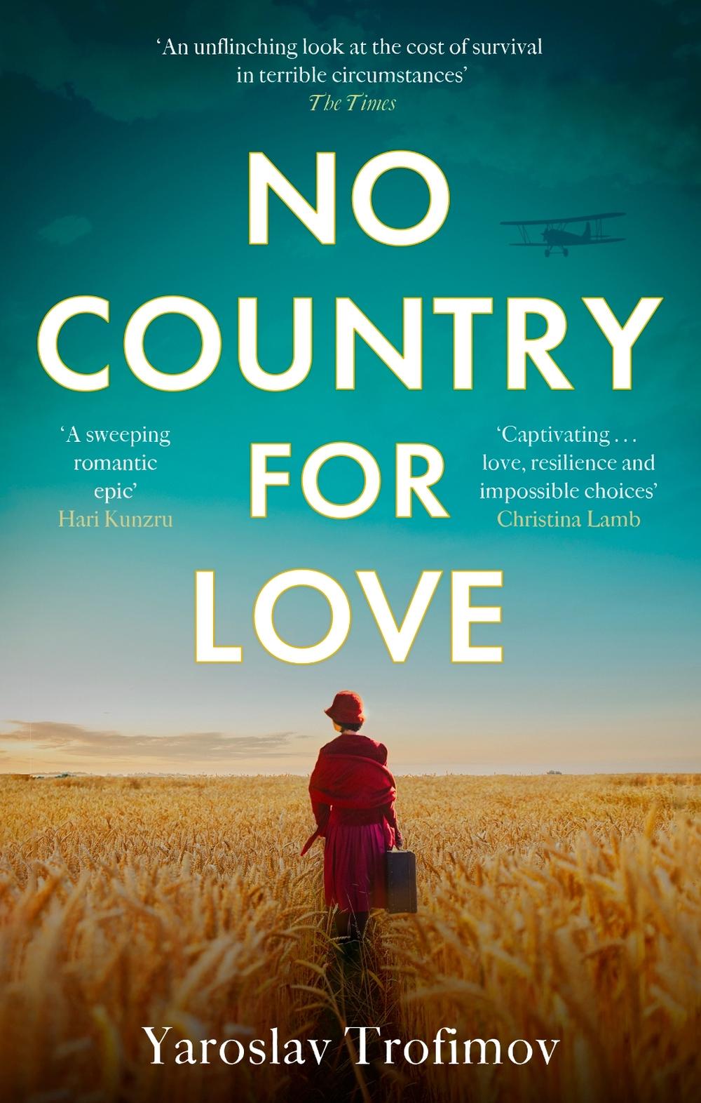 No Country for Love by Yaroslav Trofimov - ISBN: 9780349145341