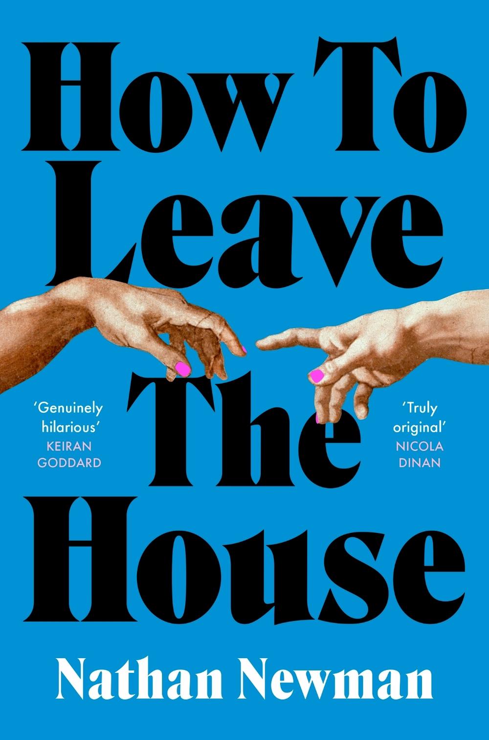 How to Leave the House by Nathan Newman - ISBN: 9780349145648