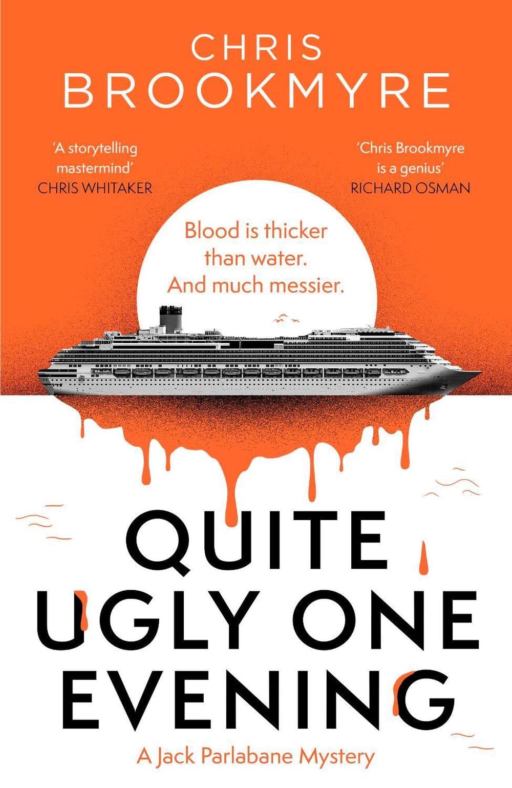 Quite Ugly One Evening by Chris Brookmyre - ISBN: 9780349145822