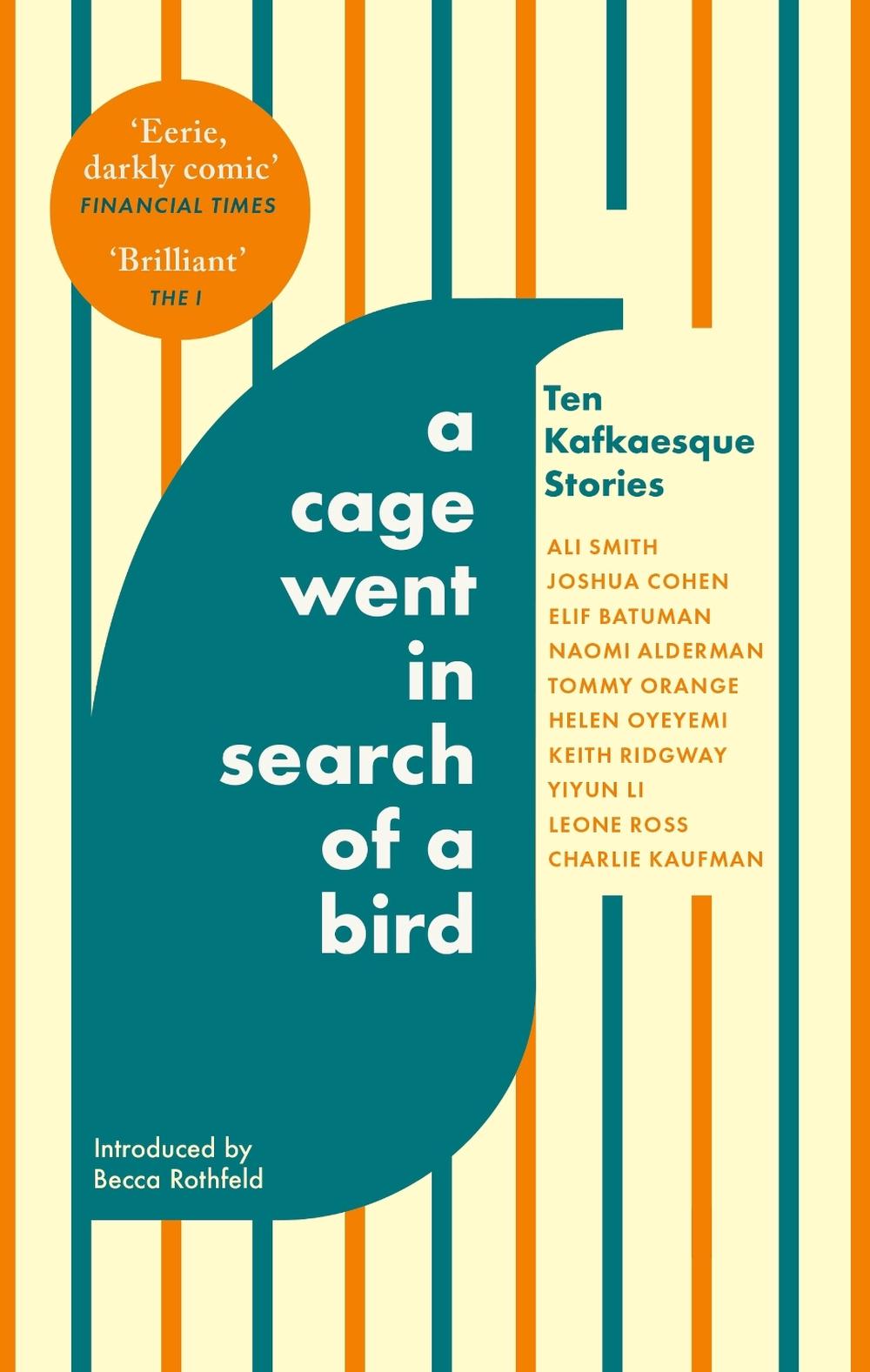 A Cage Went in Search of a Bird by Ali Smith - ISBN: 9780349146423