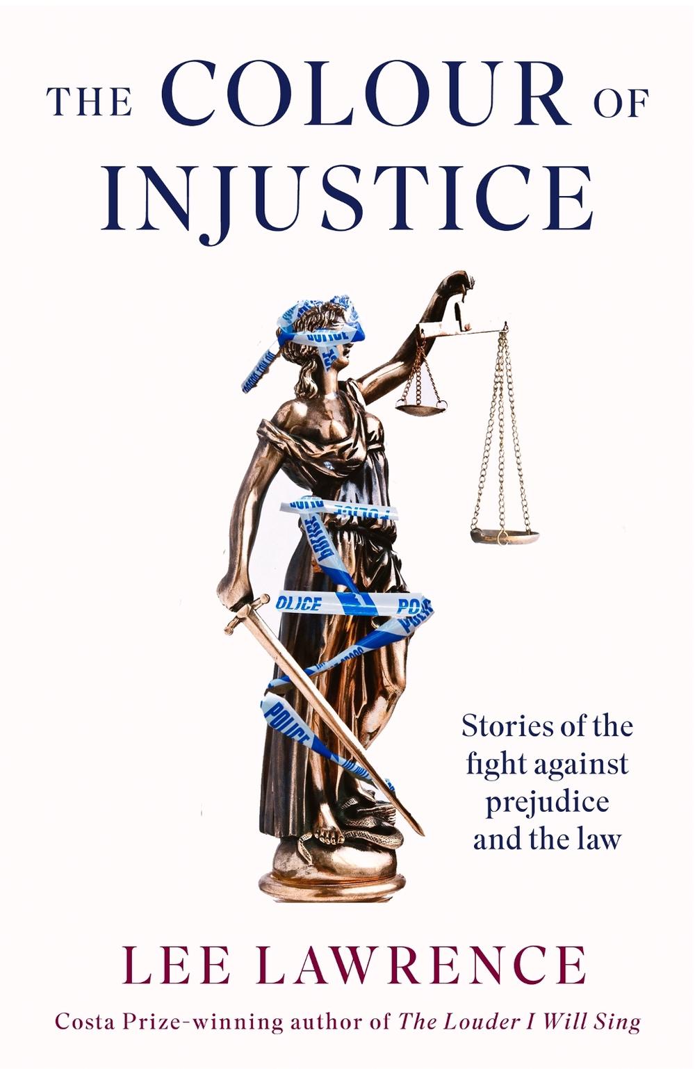The Colour of Injustice, 9780349146706