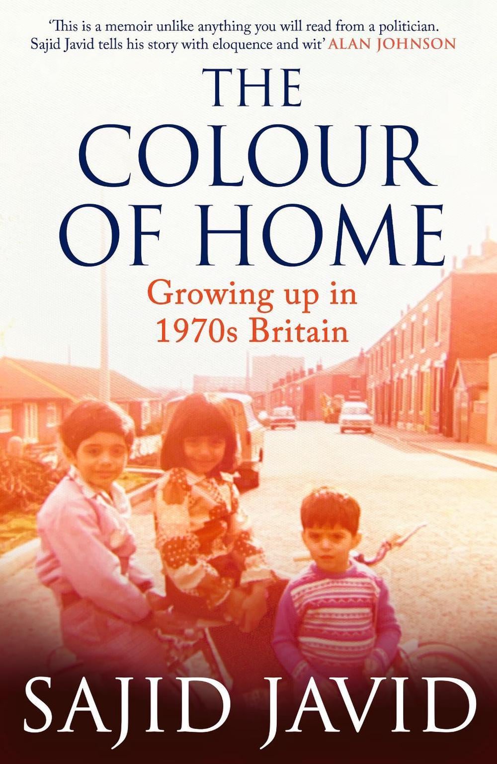 The Colour of Home by Sajid Javid - ISBN: 9780349147628