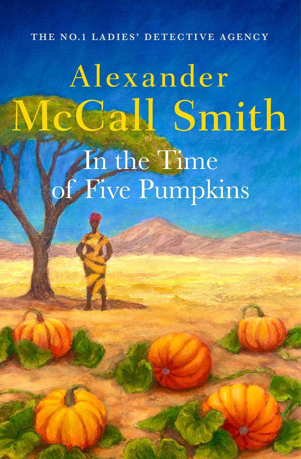 In the Time of Five Pumpkins, 9780349147710