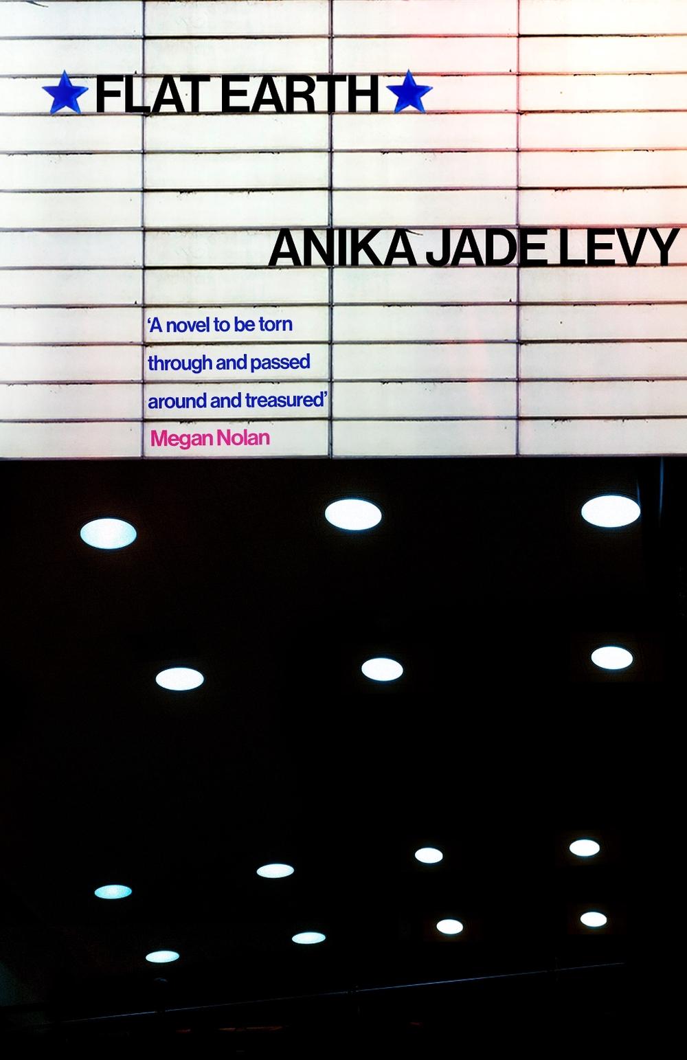 Flat Earth by Anika Jade Levy - ISBN: 9780349148090