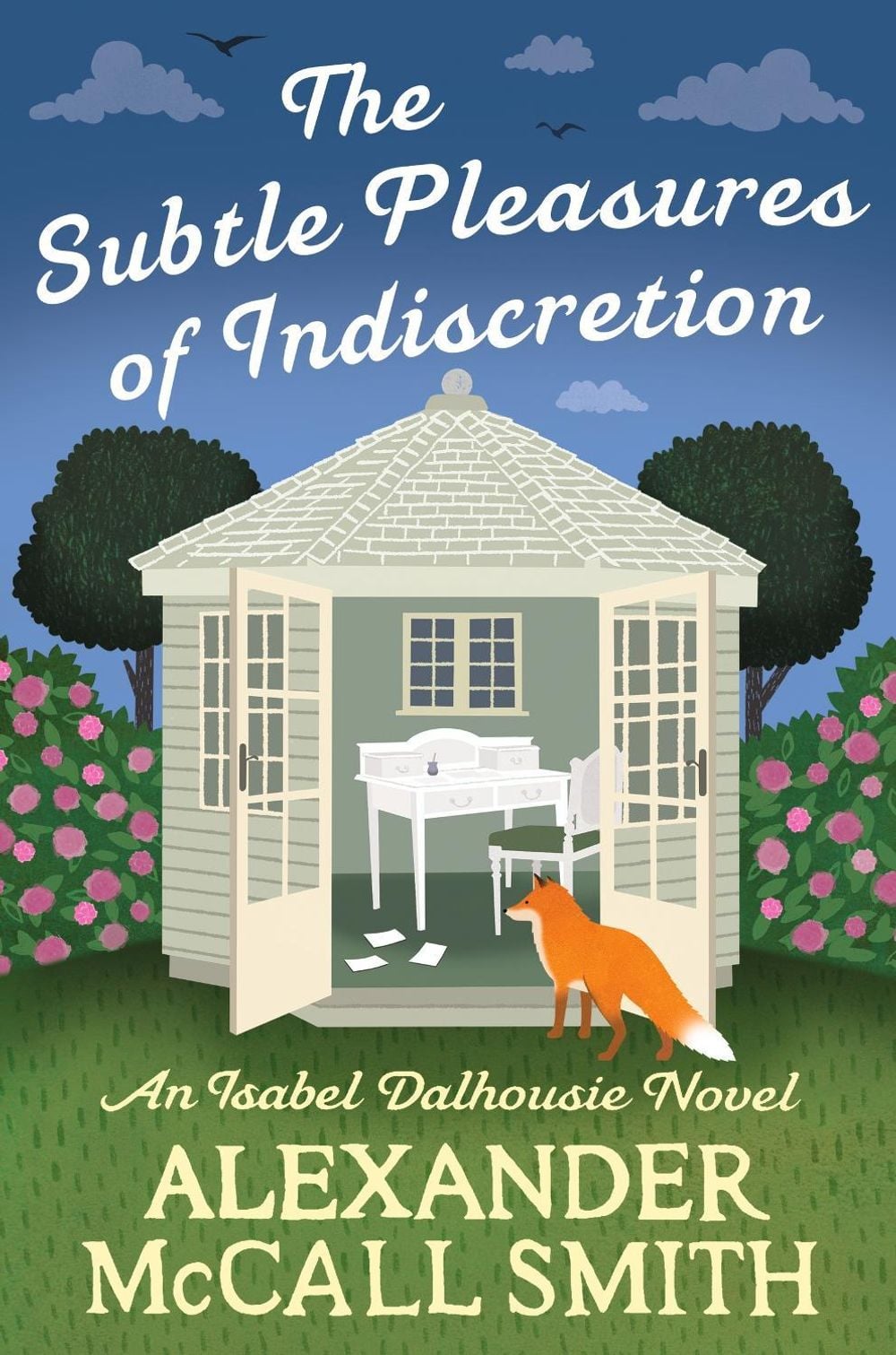 The Subtle Pleasures of Indiscretion by Alexander McCall Smith - ISBN: 9780349148892