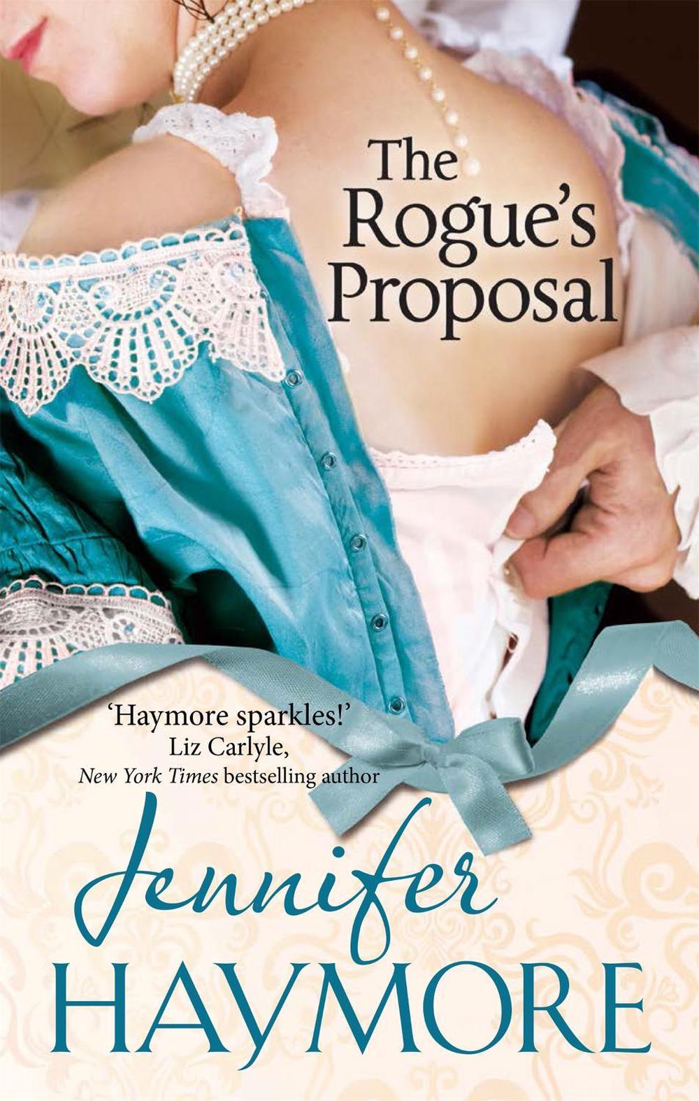 The Rogue's Proposal by Jennifer Haymore - ISBN: 9780349401249
