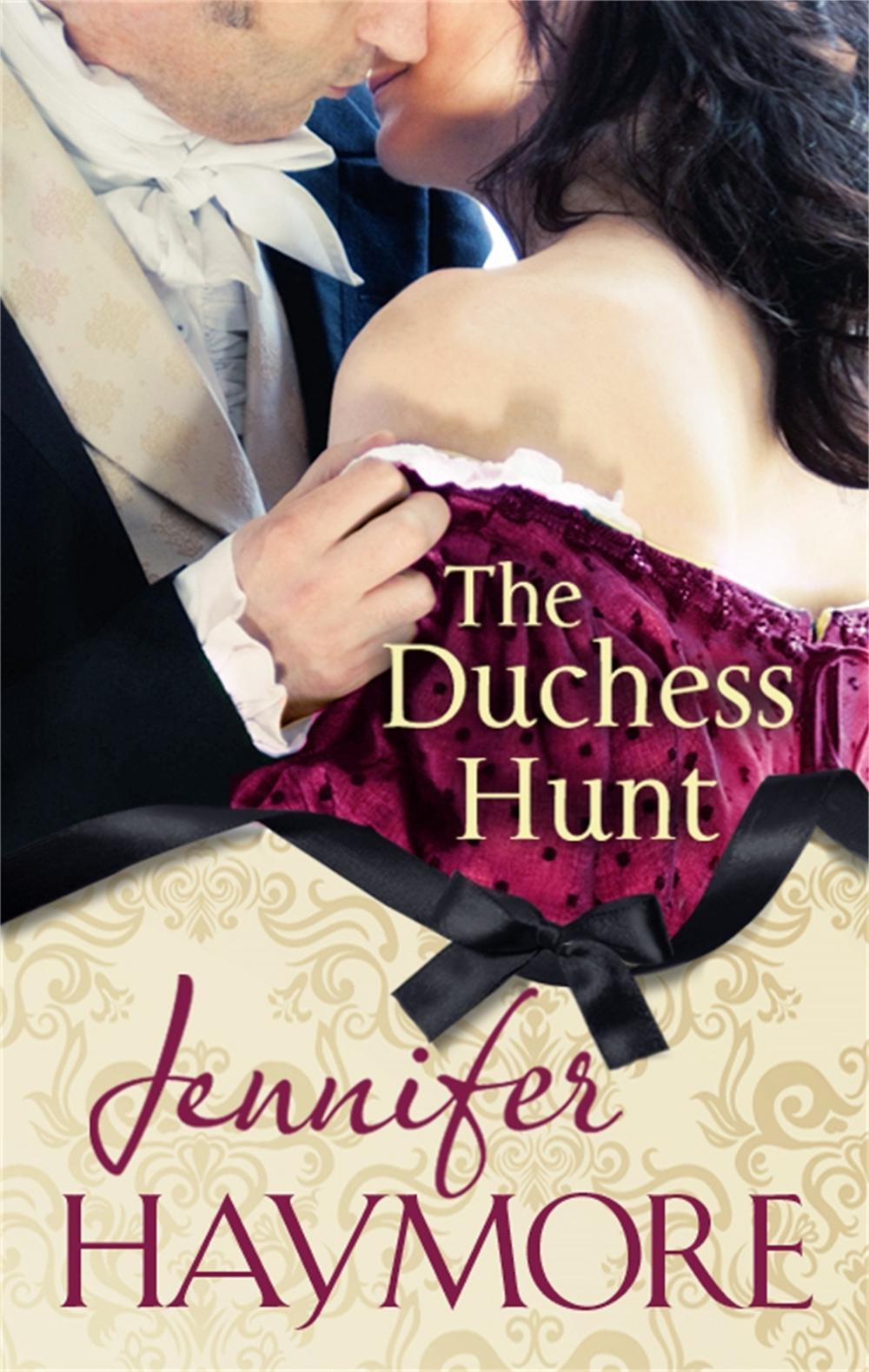 The Duchess Hunt by Jennifer Haymore - ISBN: 9780349401256