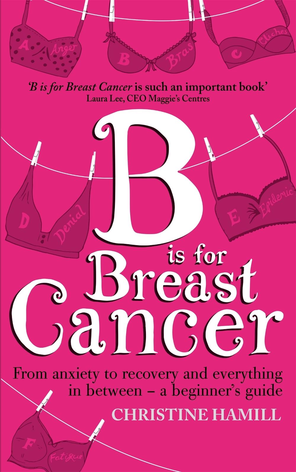 B is for Breast Cancer, 9780349401348