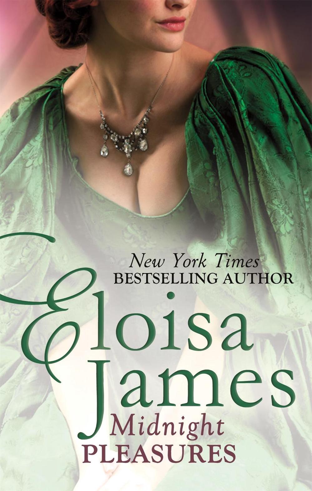 Midnight Pleasures by Eloisa James - ISBN: 9780349404387