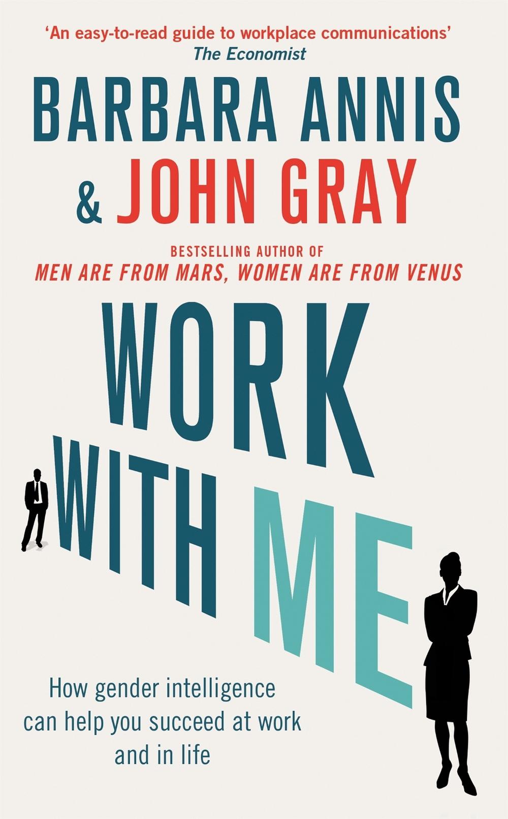 Work with Me by John Gray - ISBN: 9780349405025