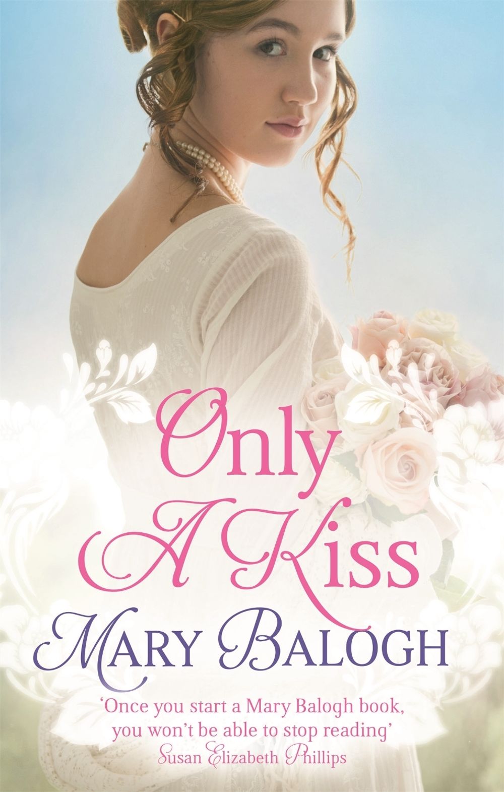 Only a Kiss by Mary Balogh - ISBN: 9780349405339