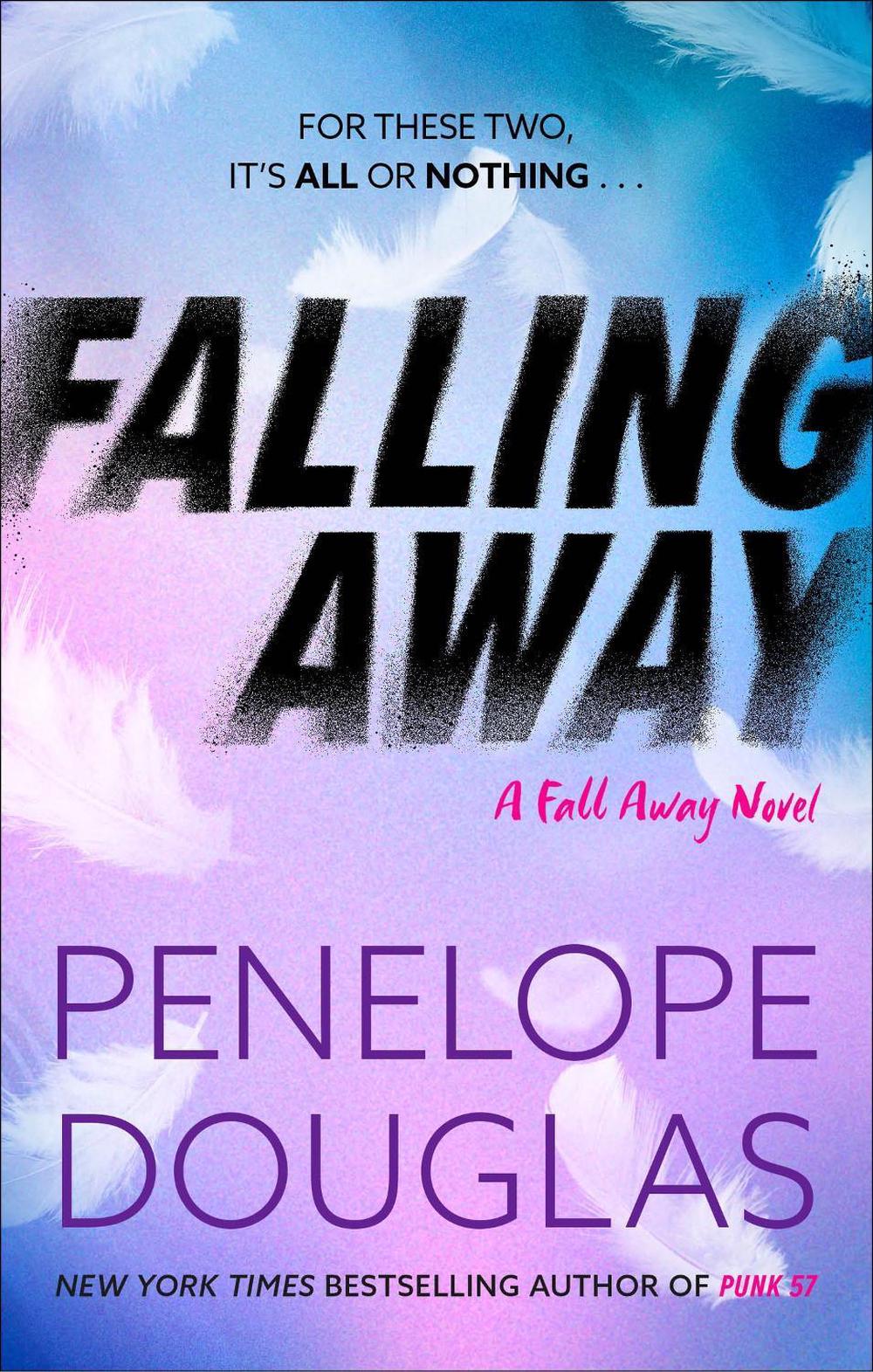 Falling Away by Penelope Douglas - ISBN: 9780349405834