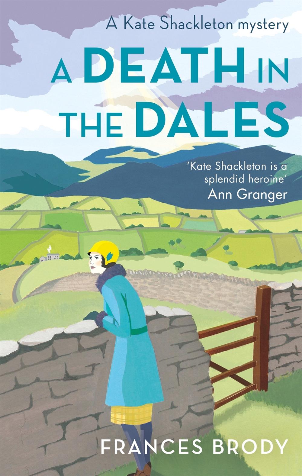A Death in the Dales by Frances Brody - ISBN: 9780349406565