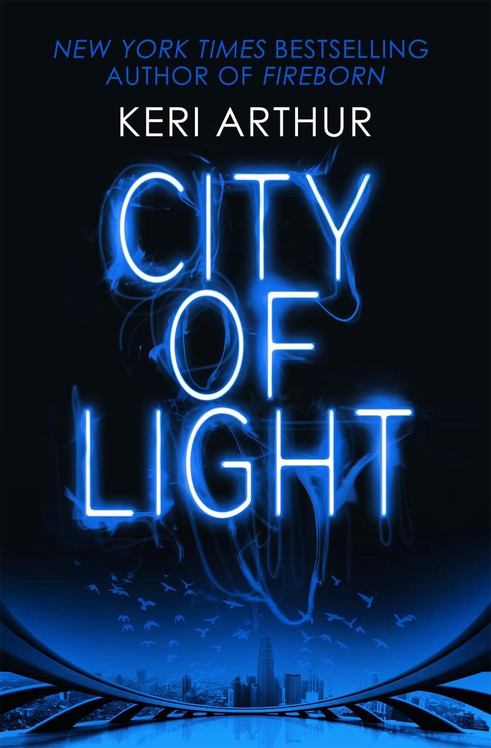 City of Light by Keri Arthur - ISBN: 9780349406985