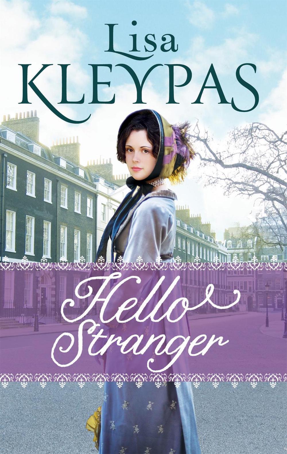 Hello Stranger by Lisa Kleypas - ISBN: 9780349407661