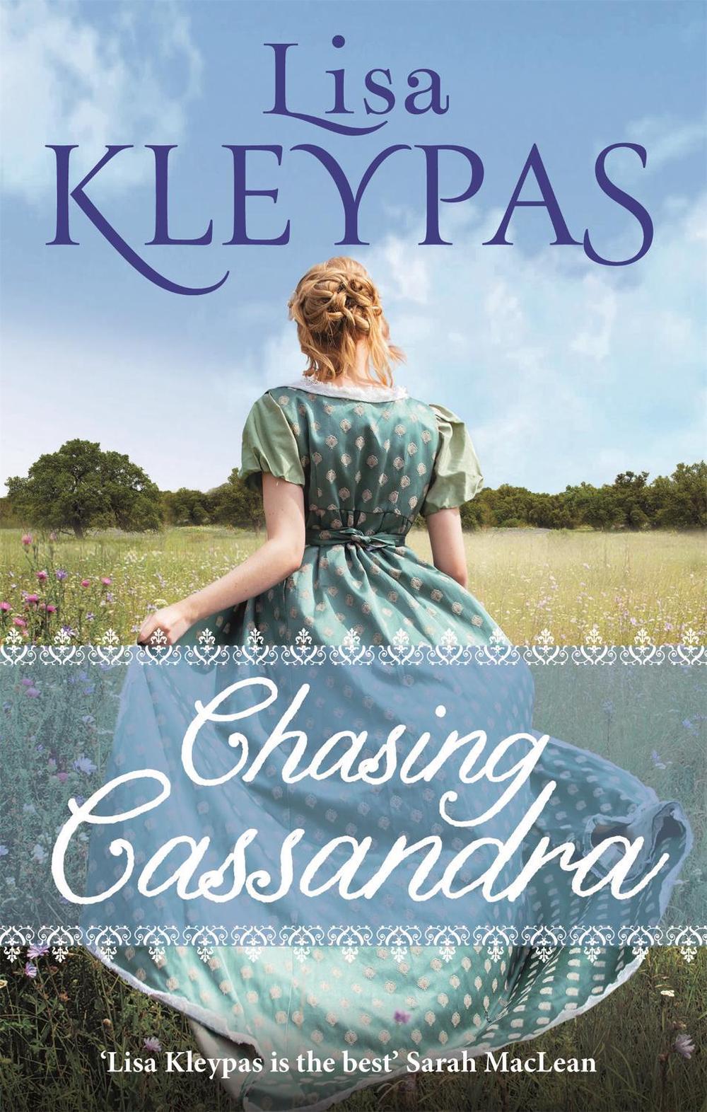 Chasing Cassandra by Lisa Kleypas - ISBN: 9780349407708