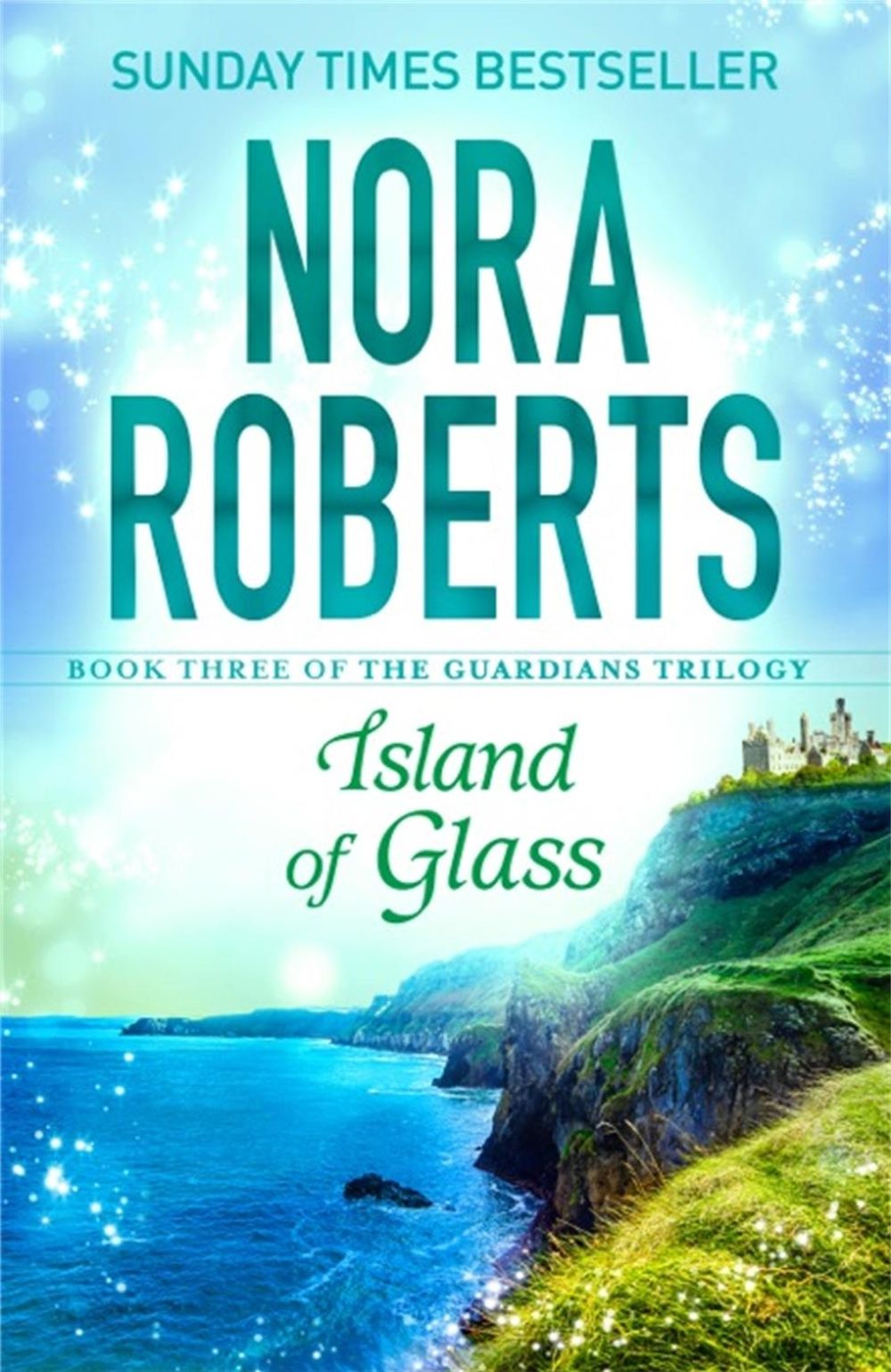 Island of Glass by Nora Roberts - ISBN: 9780349407883