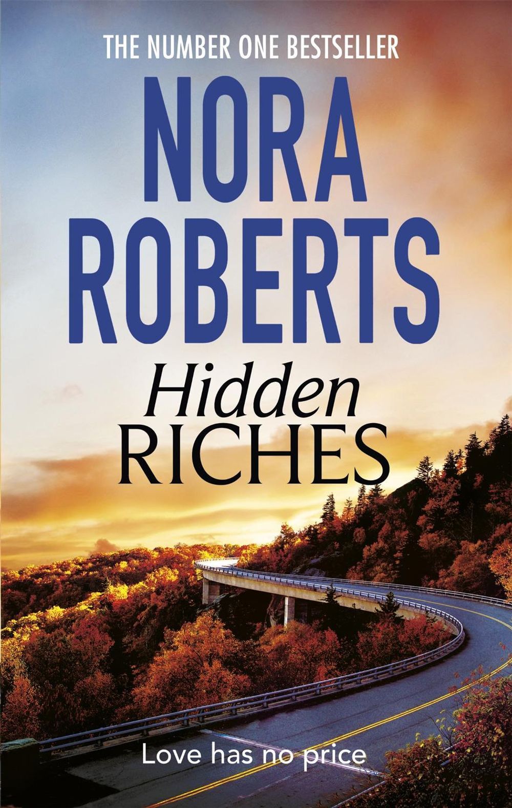 Hidden Riches by Nora Roberts - ISBN: 9780349407968