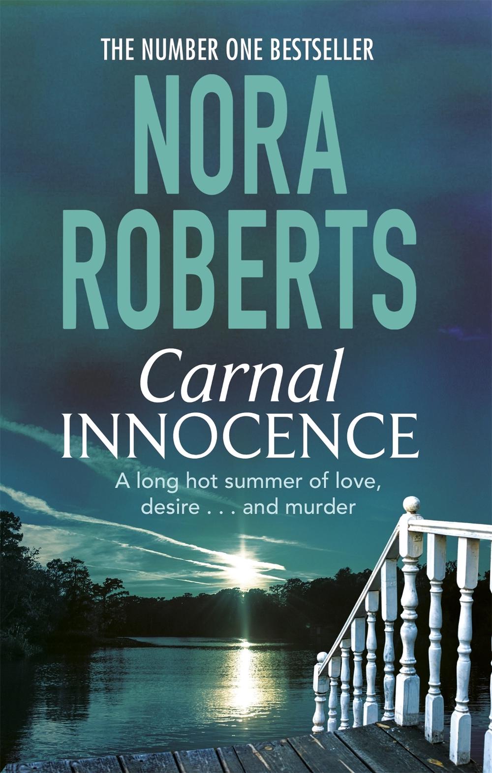 Carnal Innocence by Nora Roberts - ISBN: 9780349408057
