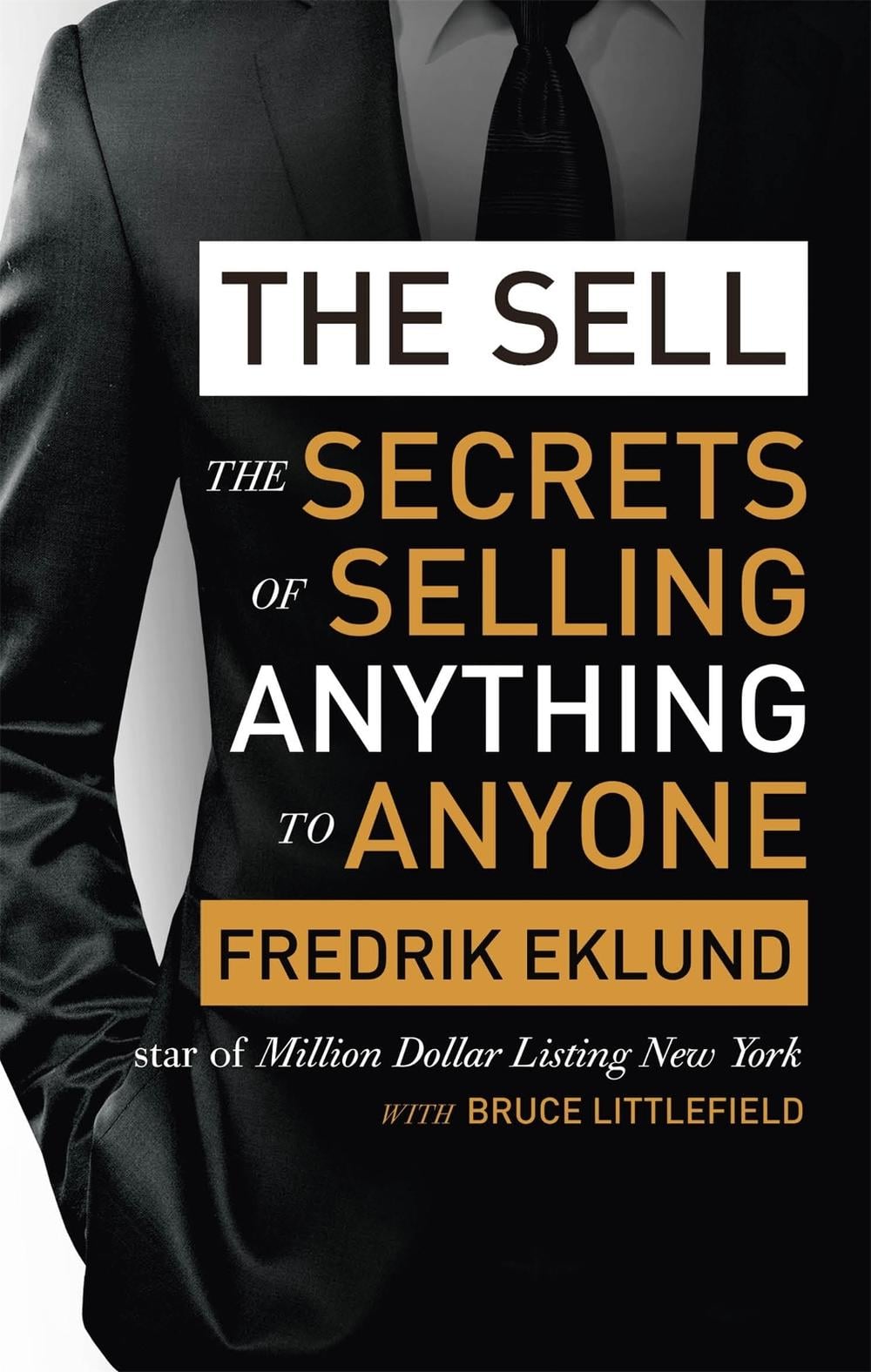 The Sell by Fredrik Eklund - ISBN: 9780349408200