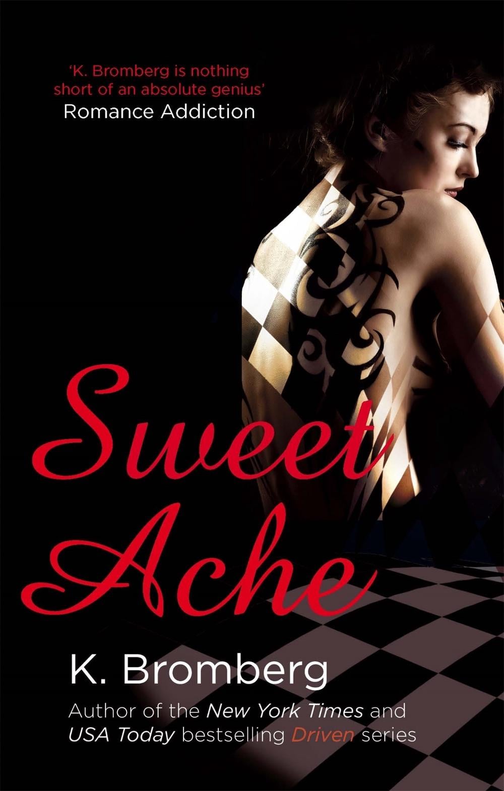 Sweet Ache by K. Bromberg - ISBN: 9780349408293