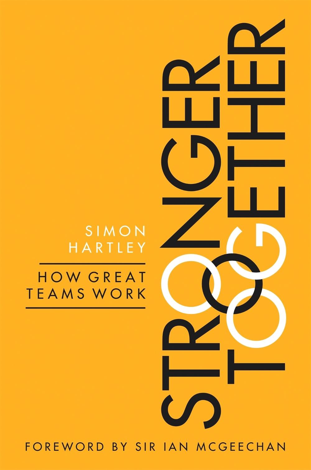 Stronger Together by Simon Hartley - ISBN: 9780349408484