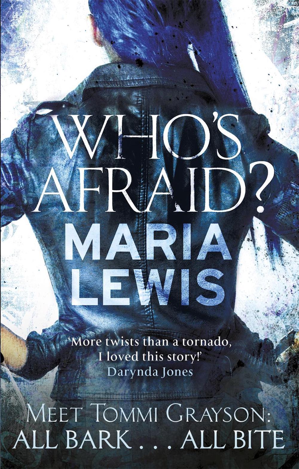 Who's Afraid? by Maria Lewis - ISBN: 9780349408972