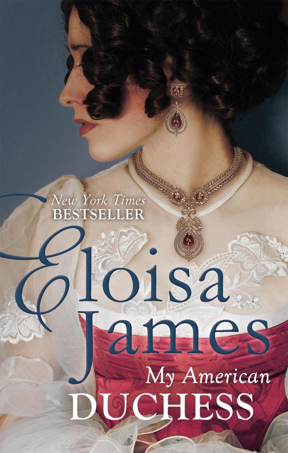 My American Duchess by Eloisa James - ISBN: 9780349409016