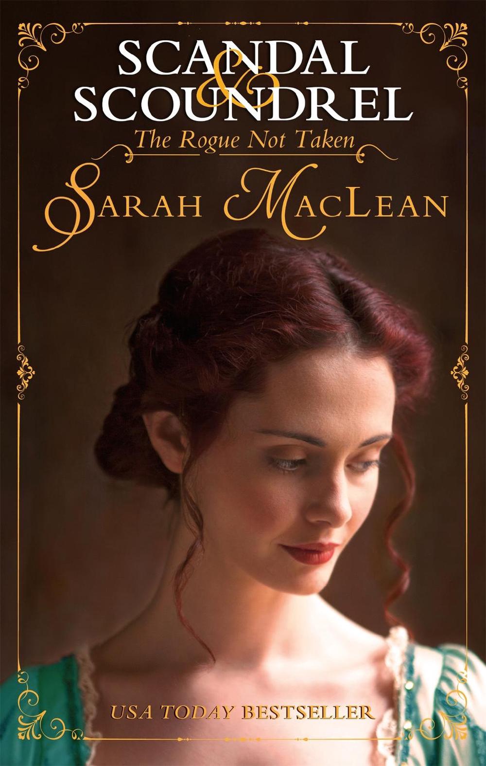 The Rogue Not Taken by Sarah MacLean - ISBN: 9780349409726