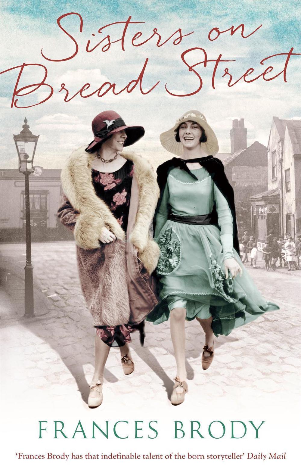 Sisters on Bread Street by Frances Brody - ISBN: 9780349410708