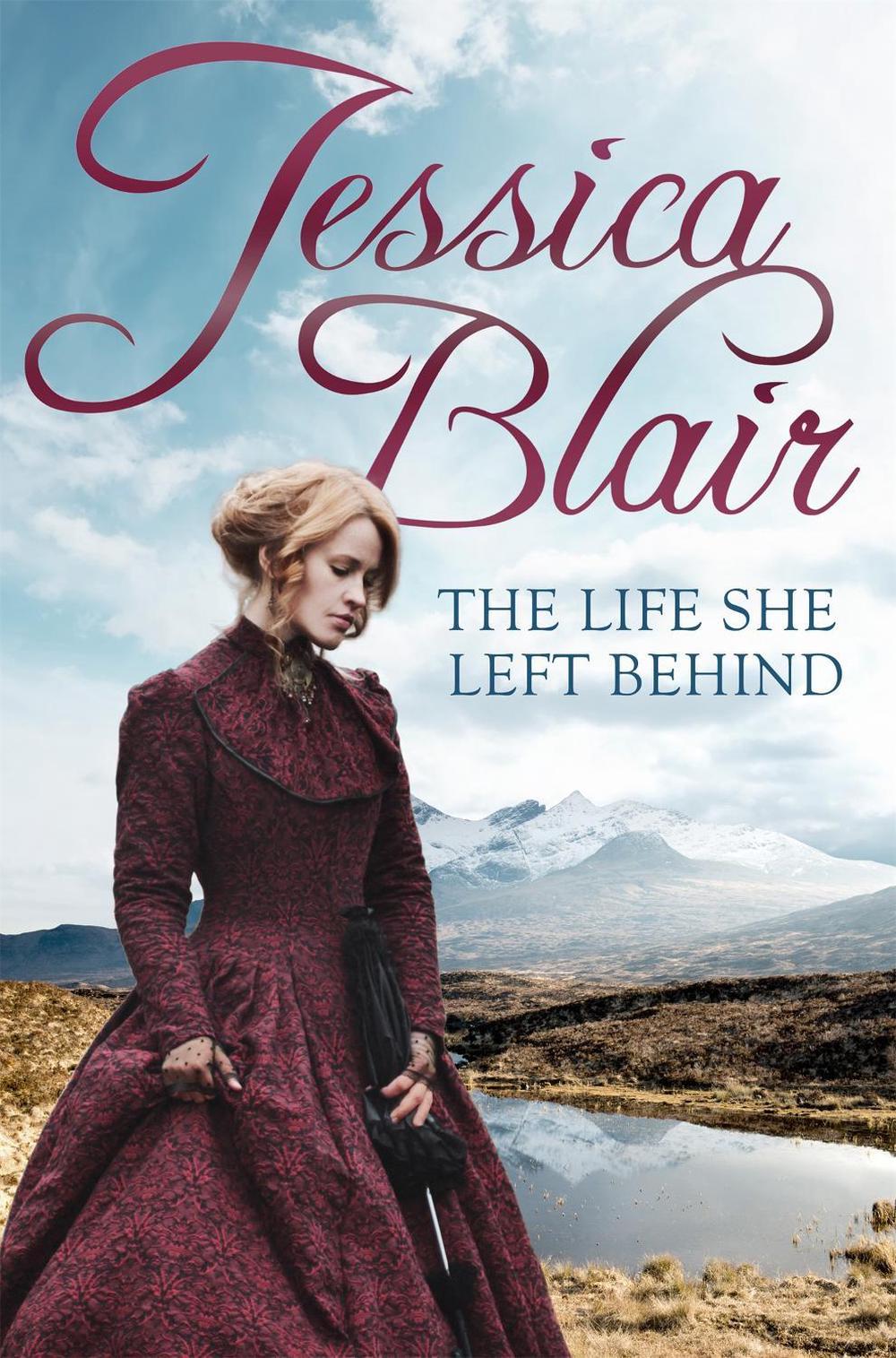 The Life She Left Behind by Jessica Blair - ISBN: 9780349411293