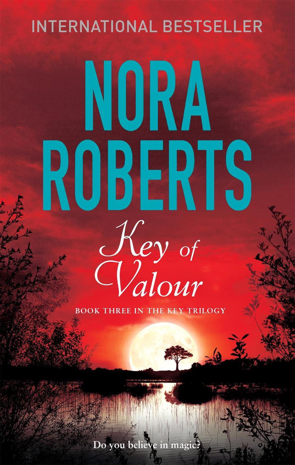 Key Of Valour by Nora Roberts - ISBN: 9780349411651