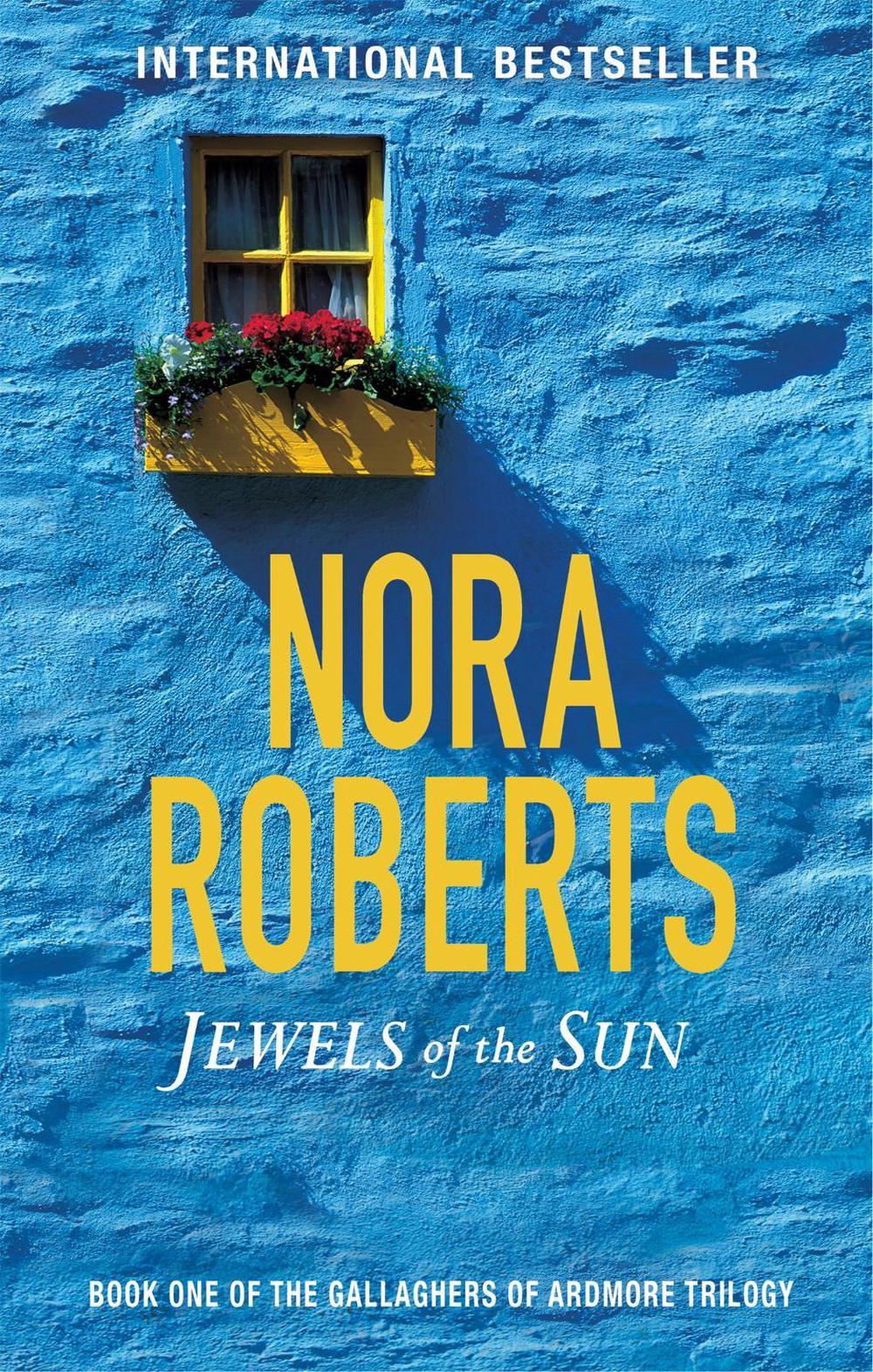 Jewels Of The Sun by Nora Roberts - ISBN: 9780349411668