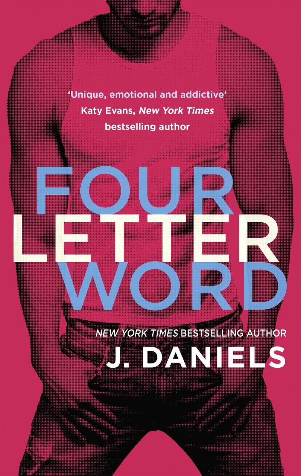 Four Letter Word by J. Daniels - ISBN: 9780349411729
