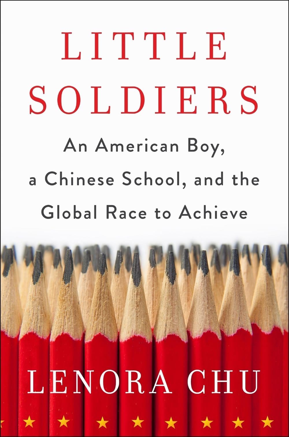 Little Soldiers by Lenora Chu - ISBN: 9780349411774