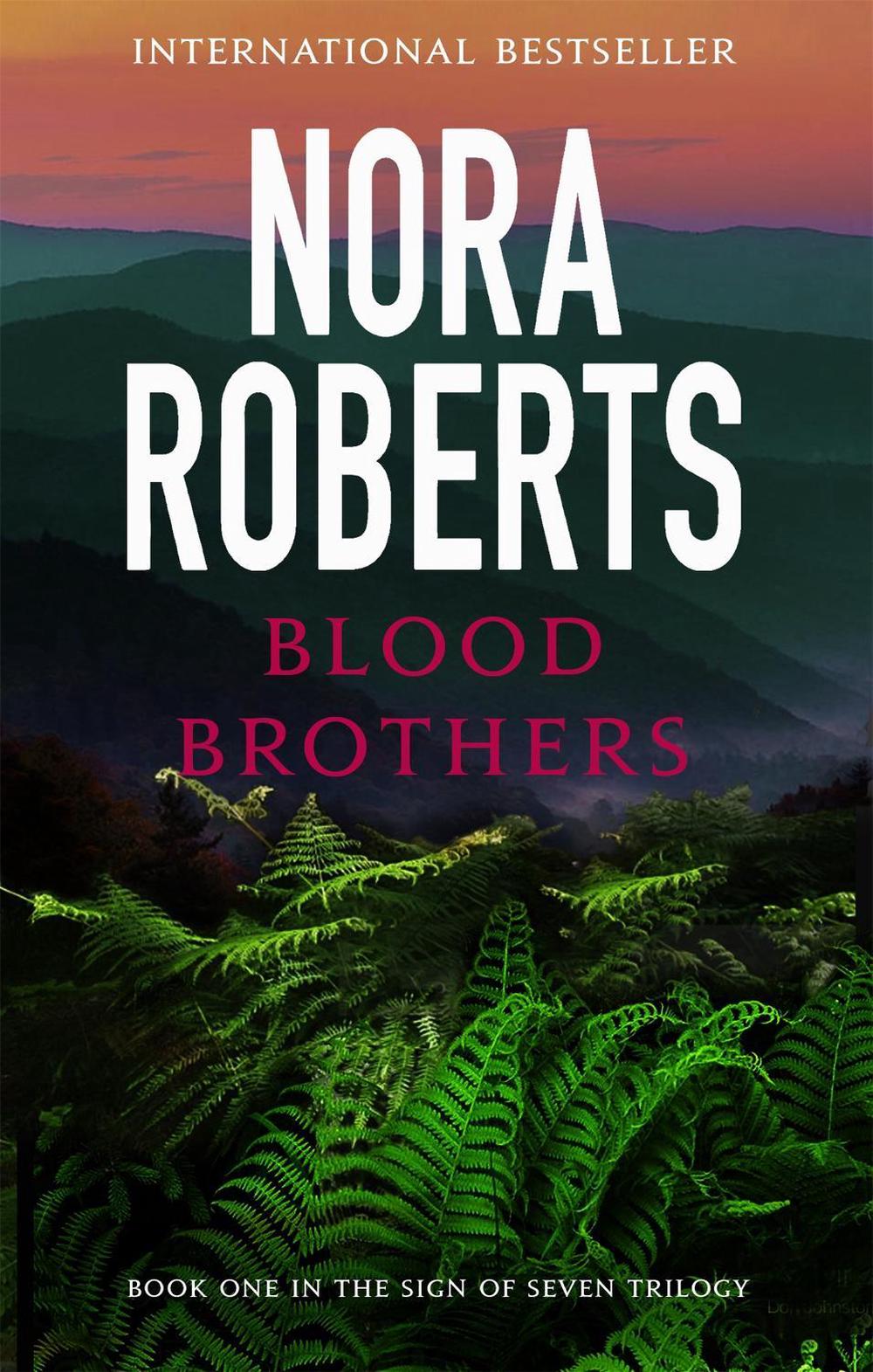 Blood Brothers by Nora Roberts - ISBN: 9780349412276