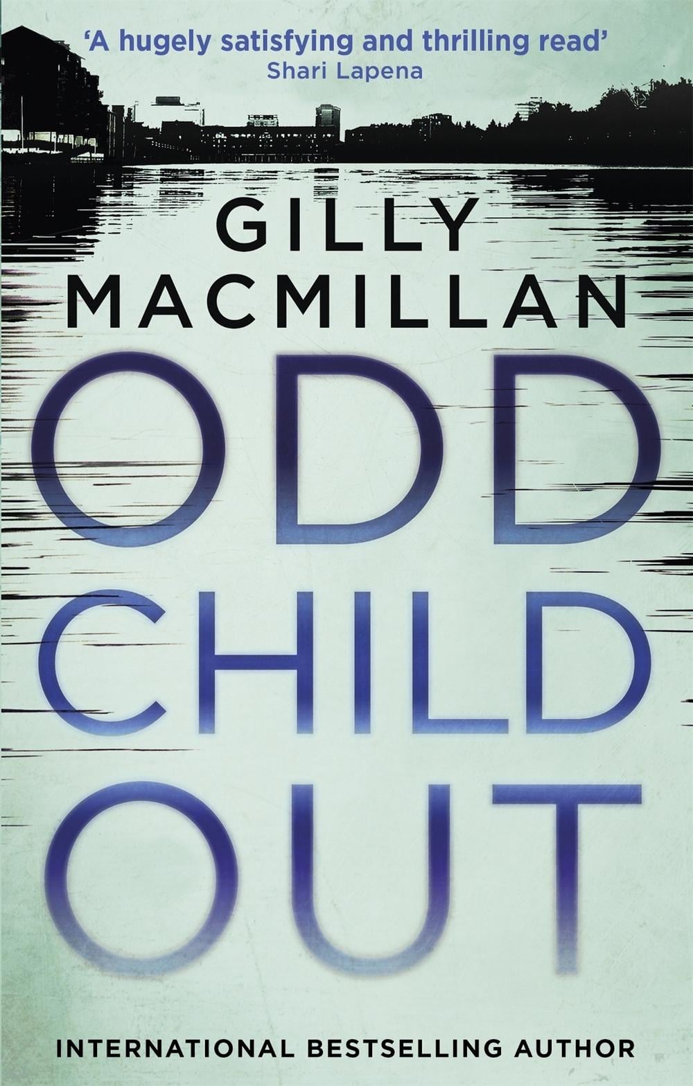 Odd Child Out by Gilly MacMillan - ISBN: 9780349412948